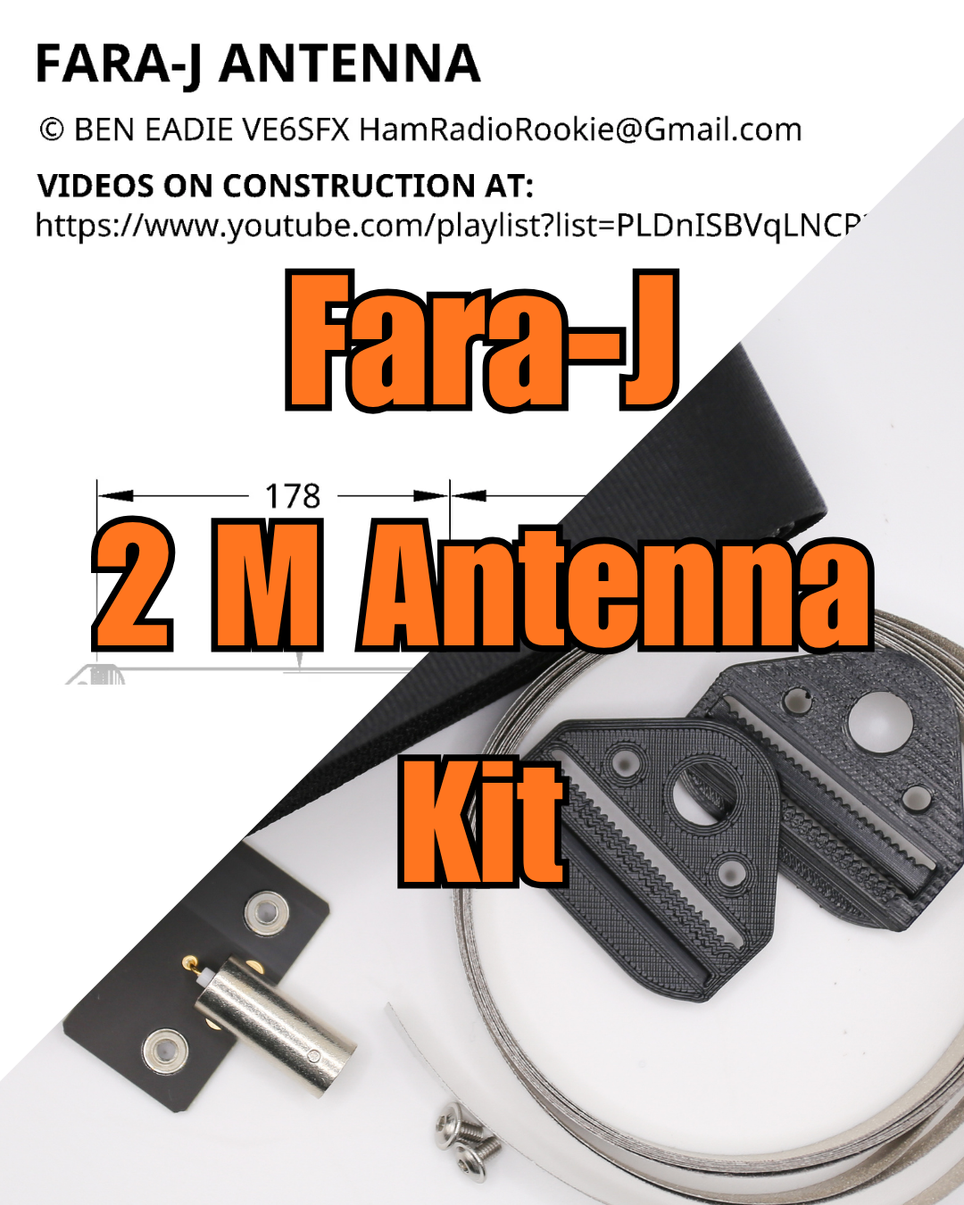 Fara-J 2 M Kit - DIY Your own Fara-J Antenna!